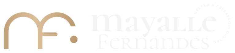 Mayalle Fernandes, Gestão e Estratégia Digital